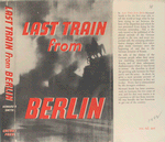 Last train from Berlin.