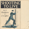 Shooting to live.
