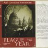 Plague year, March 1940-February 1941.