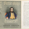 Victor Hugo, a realistic biography of the great romantic.