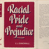 Racial Pride and Prejudice.