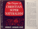 The Origins of Christian Supernaturalism.