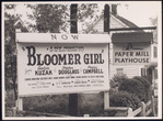 Sign advertising the stage production Bloomer Girl at the Paper Mill Playhouse