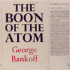 The boon of the atom.