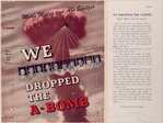 We dropped the A-bomb.