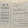 Dead men do tell tales.