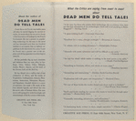 Dead men do tell tales.