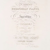 A selection of hexandrian plants, belonging to the natural orders Amaryllidae and Liliacæ, from drawings by Mrs. Edward Bury, Liverpool, title page with dedication
