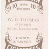 W.D. Thomas, hafl-back (SMFC) [South Melbourne Football Club].
