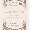 W.D. Thomas, hafl-back (SMFC) [South Melbourne Football Club].
