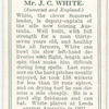 Mr. J.C. White (Somerset & England).