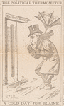 The political thermometer : a cold day for Blaine.