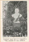 Portrait bust of G. J. [Jan] Bloch in the center of the museum.