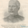 Brigadier-General Sir Bindon Blood, commanding British forces on the Indian frontier.--	--Illustrated London news