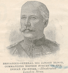 Brigadier-General Sir Bindon Blood, commanding British forces on the Indian frontier.--	--Illustrated London news