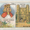 Battle of Hastings [October 14th, 1066]. (King Harold; where Harold fell; Battle Abbey.)