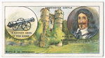 Battle of Newbury [September 20th, 1643]. (A cannon used in the siege; Donnington Castle; Duke of Manchester.)