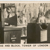 Axe and Block, Tower of London.