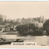 Windsor Castle.