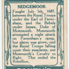 Battle of Sedgemoor [July 5th, 1685]. Monmouth door [to] the Church; Duke of Monmouth; Jan Swain's leaps (a prisoner, who was allowed to leap for his liberty).