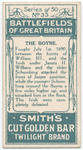 Battle of Boyne [July 1st, 1690]. (James II; the Boyne battlefield and memorial; Cromwell's sword when in Ireland.)