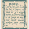 Battle of Flodden [September 9th, 1513]. (Sybil's Well where Queen Margaret drank the morning of the battle; the battlefield; James IV of Scotland; sword and dagger of King James.)