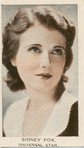 Stars of stage and screen. Sidney Fox, Universal Star.