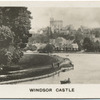 Windsor Castle.