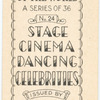Stage, cinema, dancing celebrities.