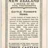 Cattle farmer's home.