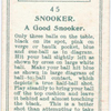 Snooker. A good snooker.