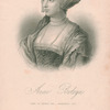 Anne Boleyn, wife of Henry VIII, beheaded 1536.