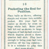 Pocketing the red for position.