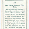 The only shot to play for.