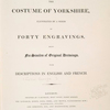 The costume of Yorkshire, [Title page]