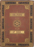 The People of India. [Illustrated cover]