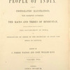 The people of India : A series of photographic illustrations, with descriptive letterpress ... [Title page, V. 2]