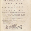 An account of five aerial voyages in Scotland in a series of letters to his guardian....
