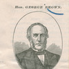 Hon. George Brown. Born Nov. 29, 1818.