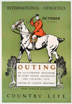 Outing, Illustrated Magazine of Sport Travel Adventure and Contry Life Edited by Caspar Whitney, International Athletics, October, 25 Cents, New York & London, Country Life