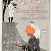 The Exiles and Other Stories by Richard Harding Davis, Illustrated Harper and Brothers