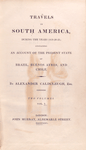 Travels in South America.... [Title page]