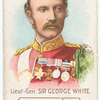 Lieut.-Gen. Sir George White