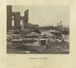 Incidents of the war : ruins of Norfolk Navy Yard, Va.