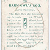 Barn owl's egg.