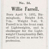 Willie Farrell.