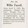 Willie Farrell.