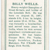 Billy Wells.