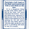 Parrying left lead at the body and countering with a left hook to the jaw.