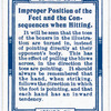 Improper position of the feet and the consequences when hitting.